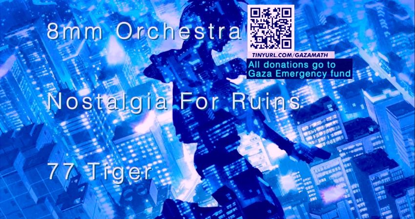 8mm Orchestra x Nostalgia For Ruins x 77 Tiger @ J.T Soar / Saturday 29th November/ Free Entry