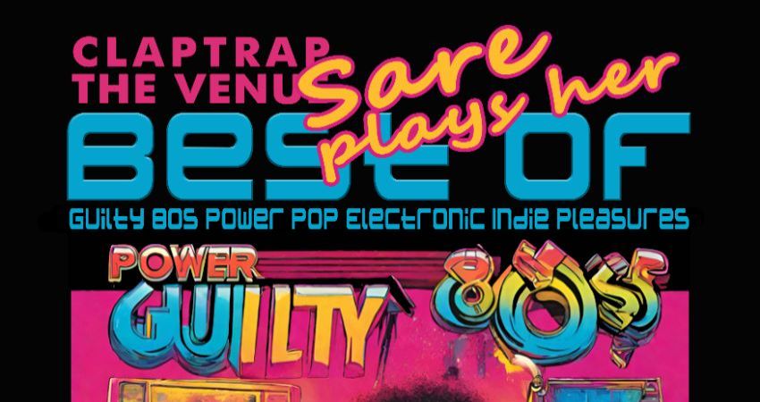 Guilty 80s Power Pop Electronic Indie Pleasures 