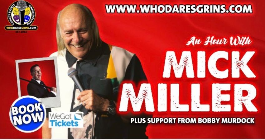 An Hour With Mick Miller 