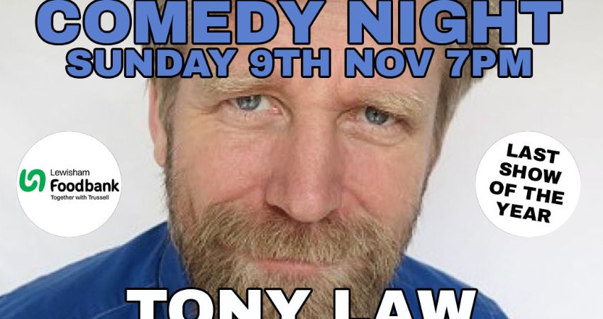 Comedy @ Brockley Brewery : TONY LAW , Sarah Mills, Marcus Beeby , Daniel Tizon , Tim Reeves & more 