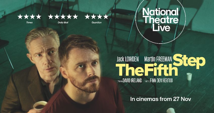 National Theatre Live 'The Fifth Step' 