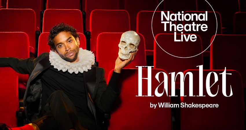 National Theatre Live 'Hamlet' 