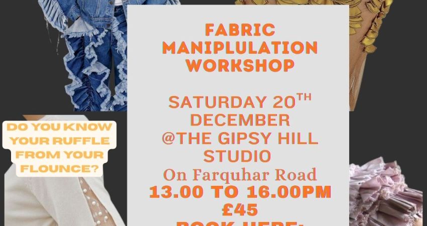 Fabric Manipulation Workshop