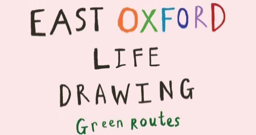 East Oxford Life Drawing 