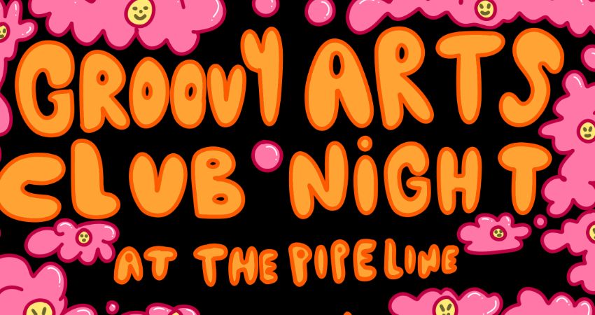 Groovy Arts Club Night at The Pipeline featuring three bands