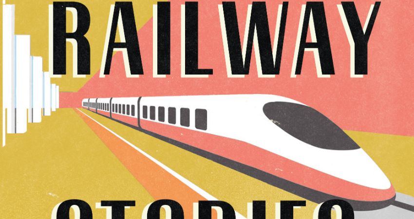The untold railway stories 