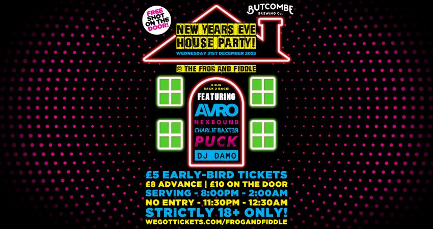 NEW YEAR'S EVE 2025  - HOUSE PARTY: ROUND 3!