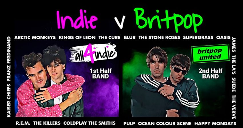 Britpop United v All4Indie - Britpop Anthems v Indie Classics 