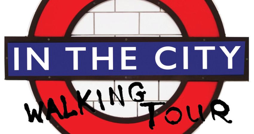 In The City Walking Tour 2026 