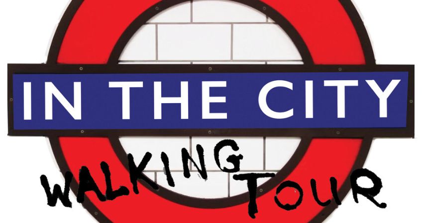 In The City Walking Tour 2026 