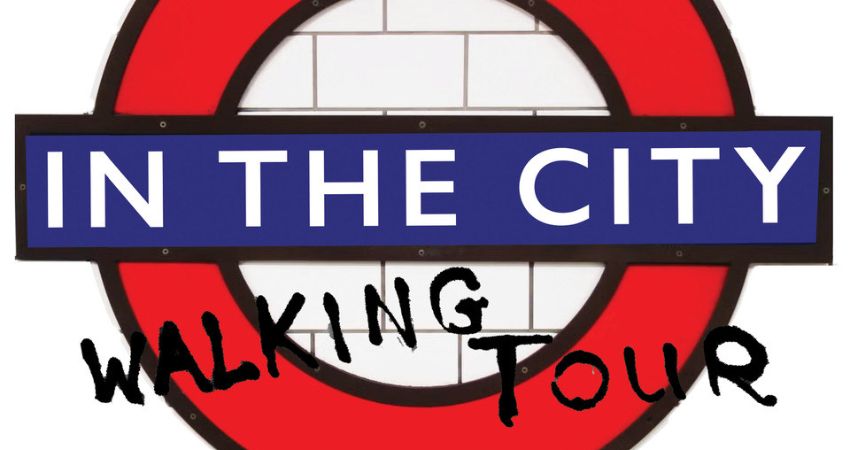 In The City Walking Tour 2026 