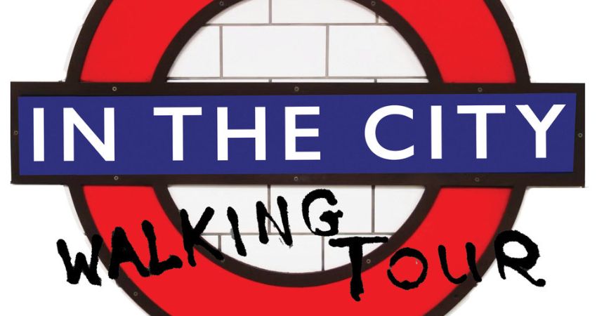 In The City Walking Tour 