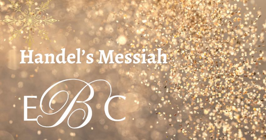 English Baroque Choir 'Handel's Messiah Part 1'  and carols 