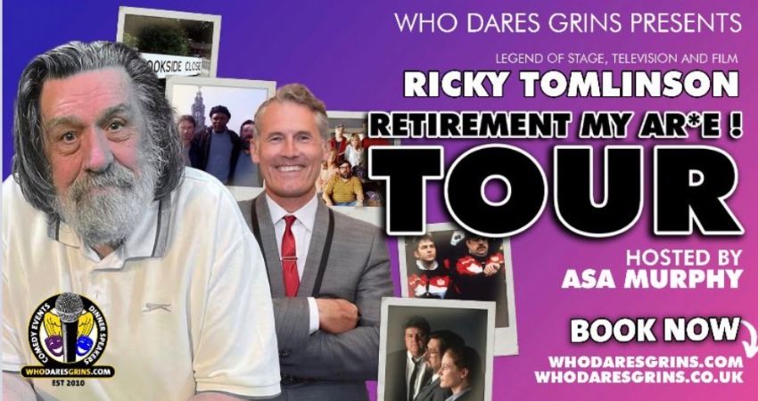 Ricky Tomlinson - Retirement My Ar*e! Tour 
