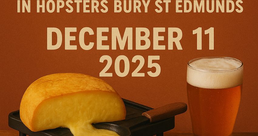 Raclette Night at hopsters Bury St Edmunds 