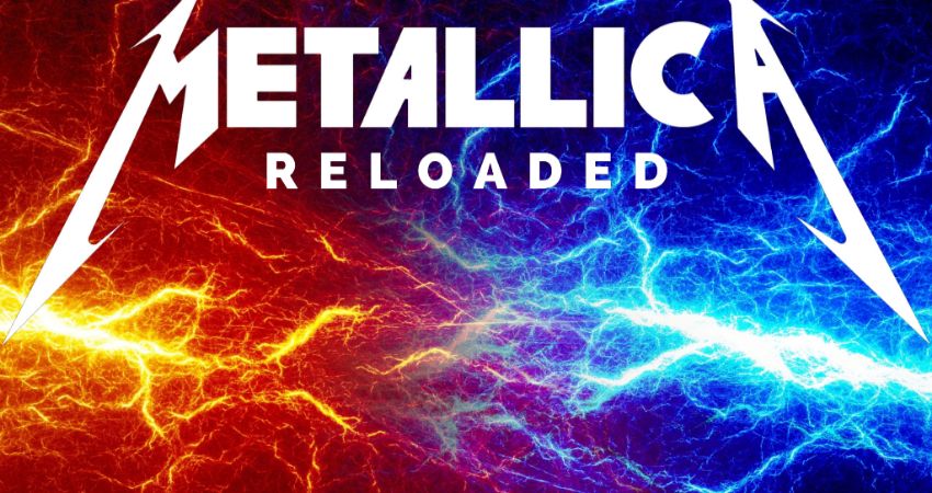 Metallica Reloaded