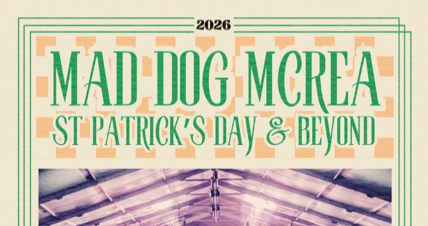 Mad Dog Mcrea - Spring Tour 