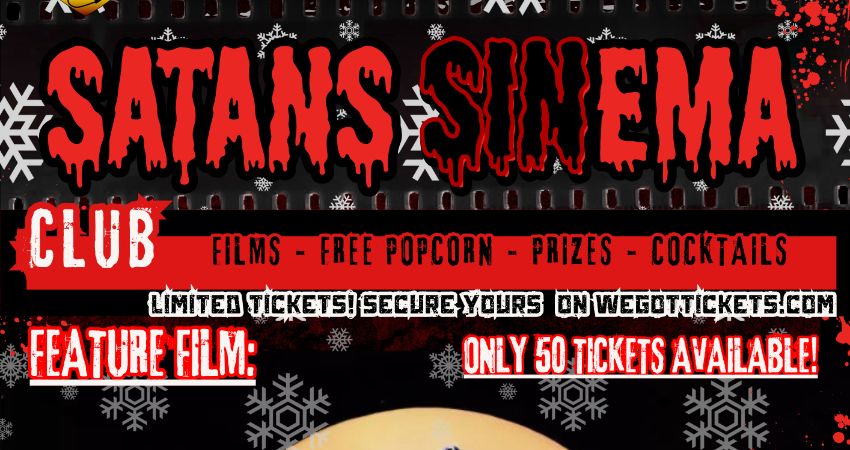 Satans Sinema Club Presents The Nightmare before Christmas! 