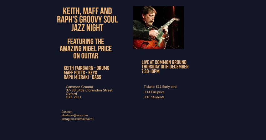 Keith, Maff and Raph’s Groovy soul Jazz night