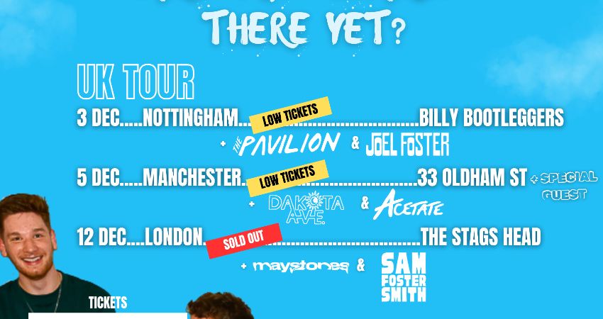 The Harbours: 'Are We Nearly There Yet?' UK TOUR - Nottingham 