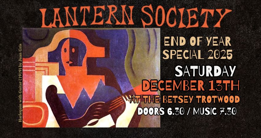 Lantern Society - End Of Year Special