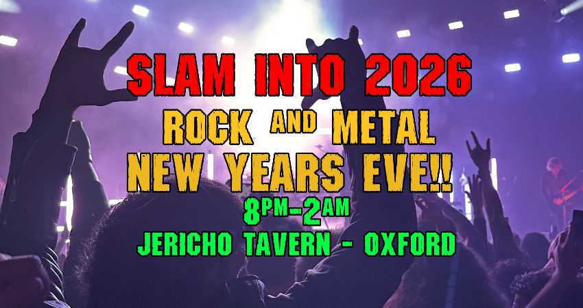 SLAM INTO 2026 - ROCK/METAL/PUNK NEW YEARS EVE PARTY @ JERICHO TAVERN