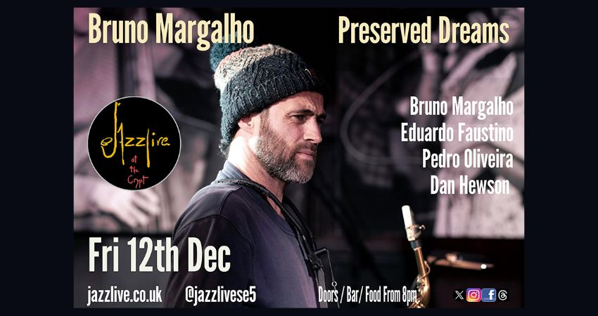 Bruno Margalho - Preserved Dreams 