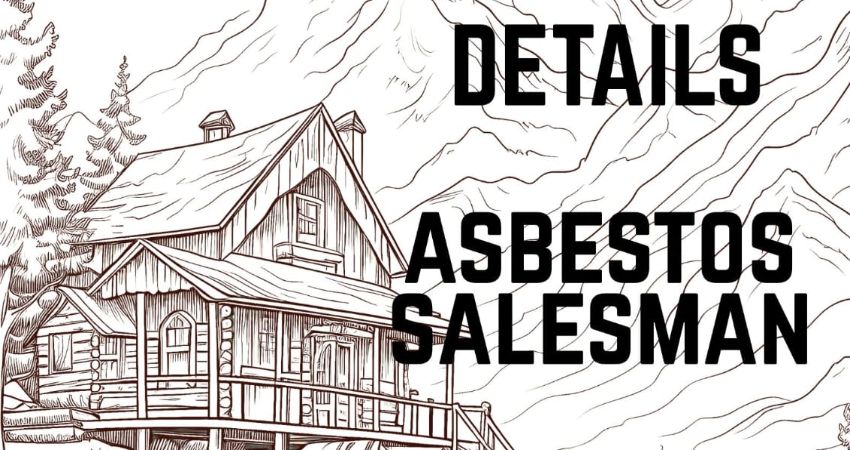 Asbestos Salesman 