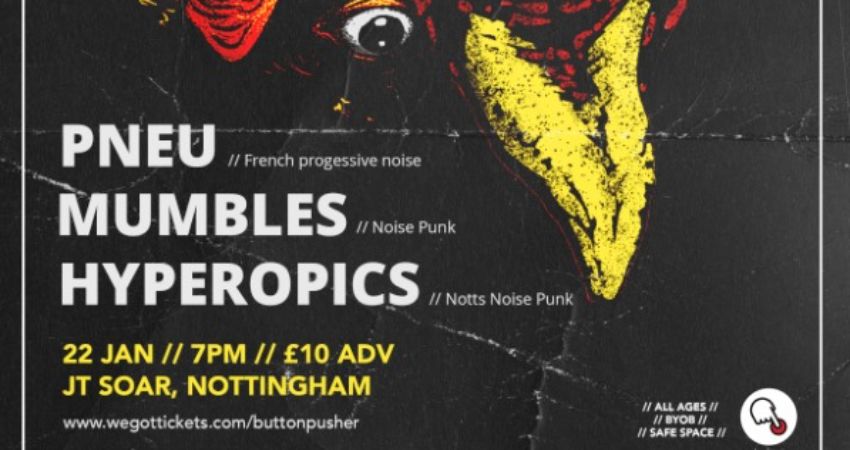 Pneu, Mumbles & Hyperopics 