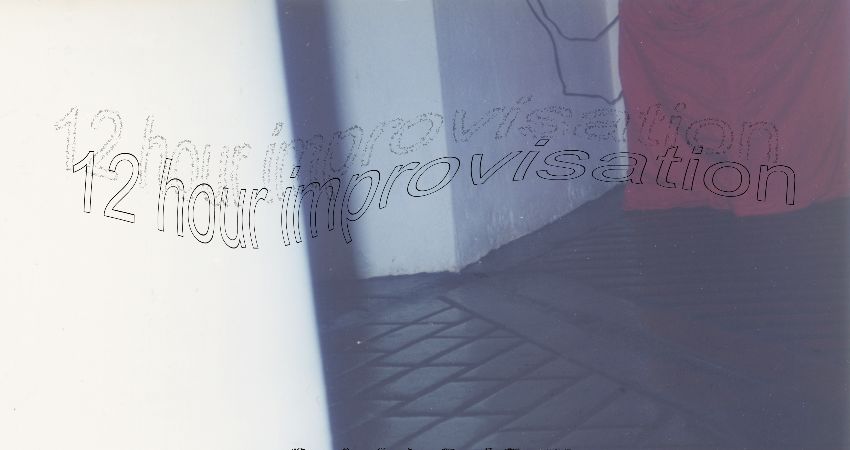 Twelve Hour Improvisation 