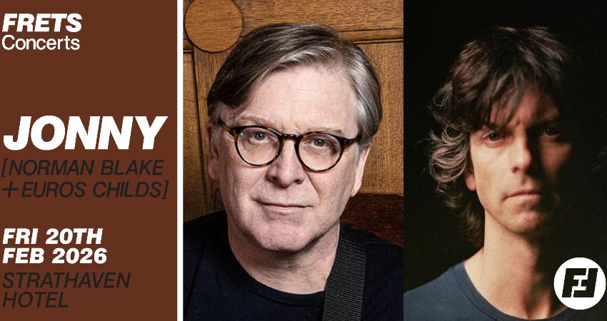 JONNY (Norman Blake & Euros Childs) 