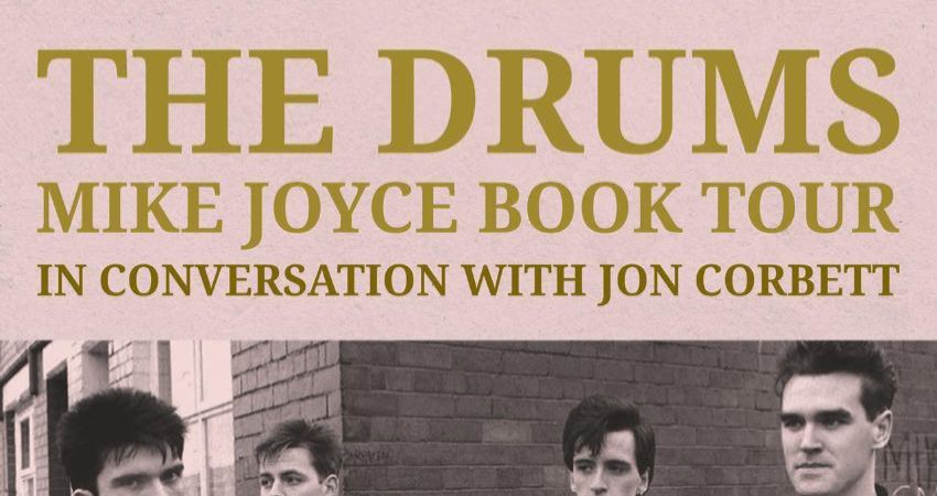 MIKE JOYCE - THE DRUMS - IN CONVERSATION 