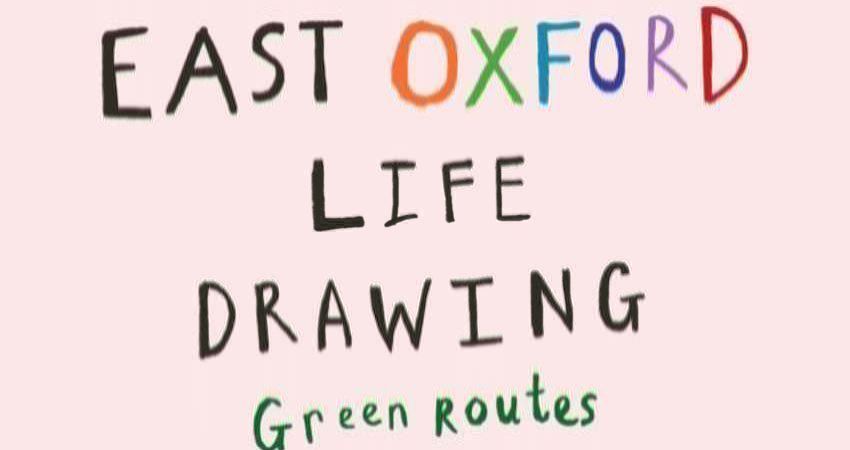 East Oxford Life Drawing 