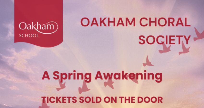 Oakham Choral Society: A Spring Awakening