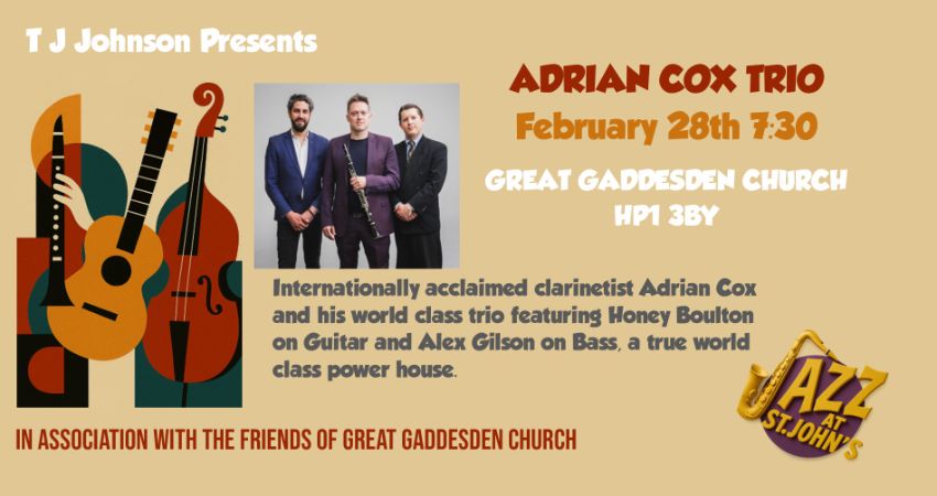 T J Johnson Presents - Jazz at St John's - The Adrian Cox Trio