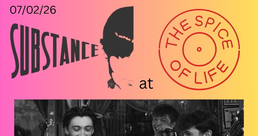 Substance at the Spice of Life - featuring The Forty Fours 