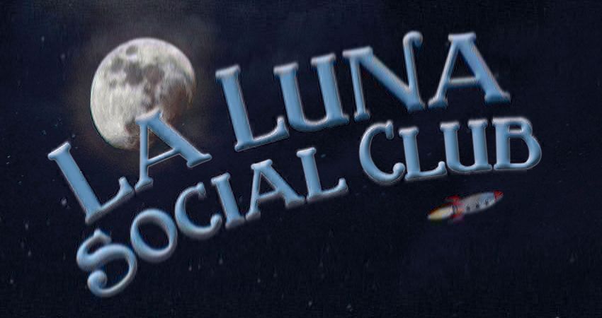 La Luna Social Club no. 27 