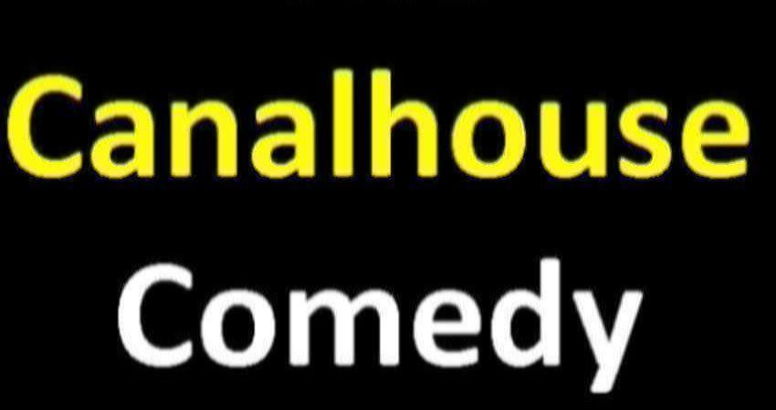 Canalhouse Comedy Night 