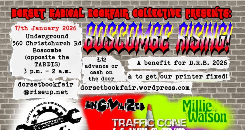 Dorset Radical Bookfair Presents : Boscombe Rising! 