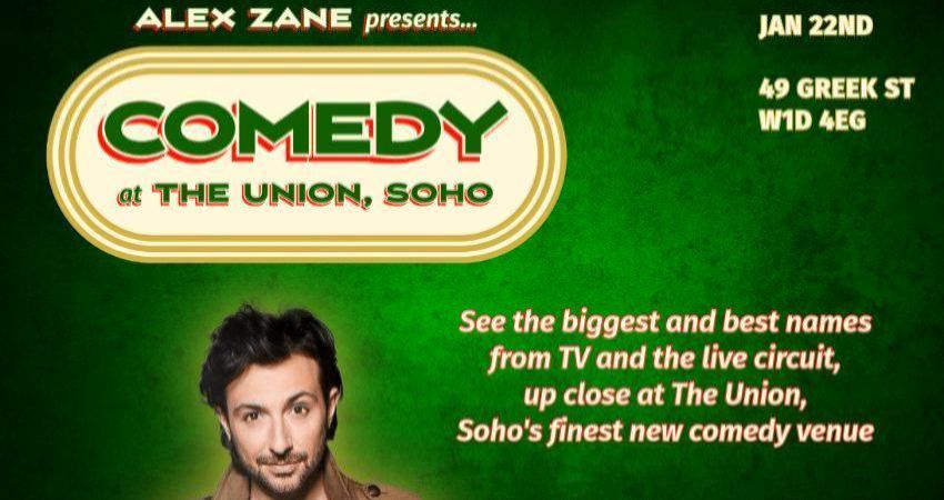 Comedy at The Union, Soho