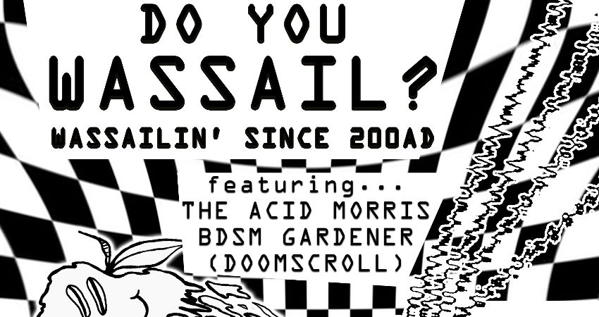 Apple-Kore presents DO YOU WASSAIL?