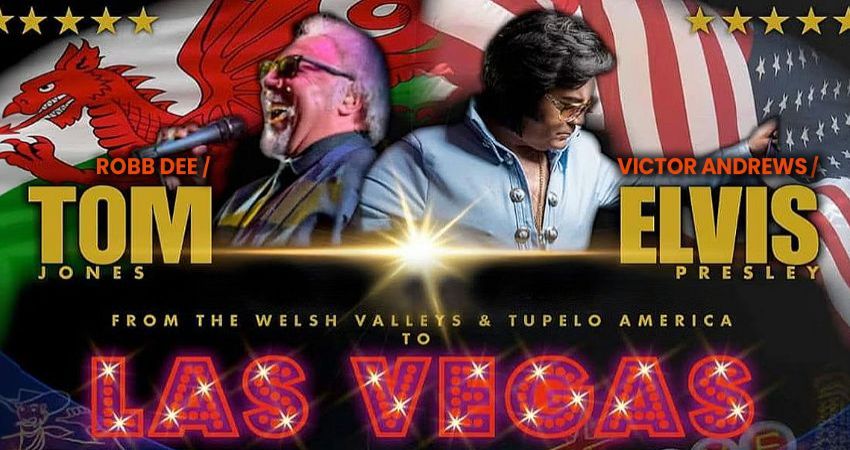 Robb Dee & Victor Andrews:  A Tribute to Tom Jones & Elvis Presley 