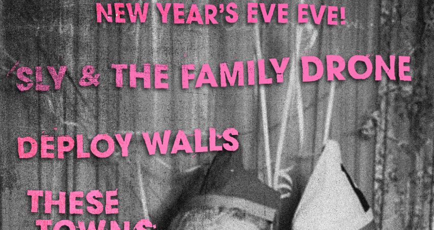 Sly & The Family Drone NYEE