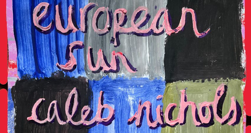 European Sun + Caleb Nichols + Spaceman and the Spaceband 