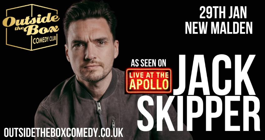 JACK SKIPPER at Outside the Box Comedy Club at the Royal Oak, New Malden