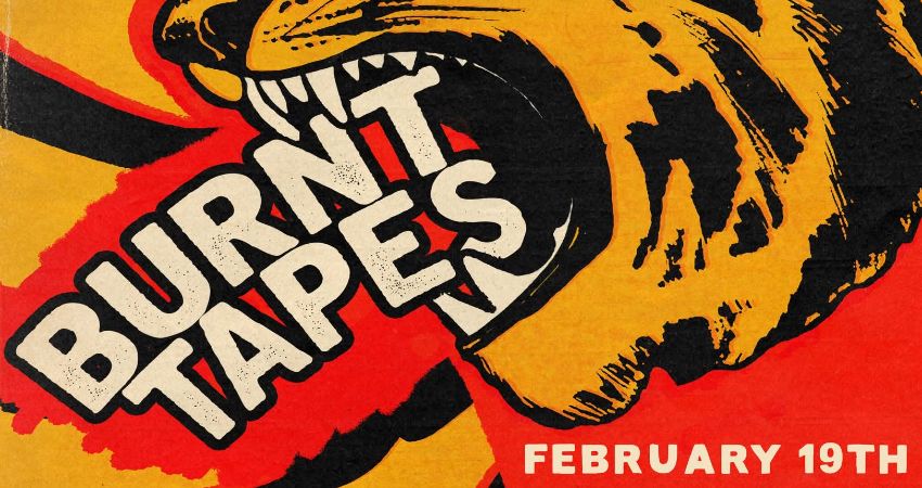 Burnt Tapes 