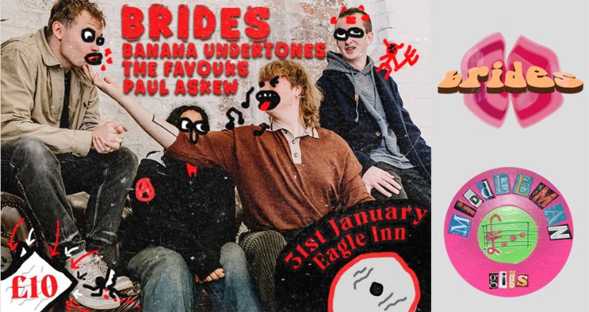 Middleman Presents: Brides UK Tour 2026