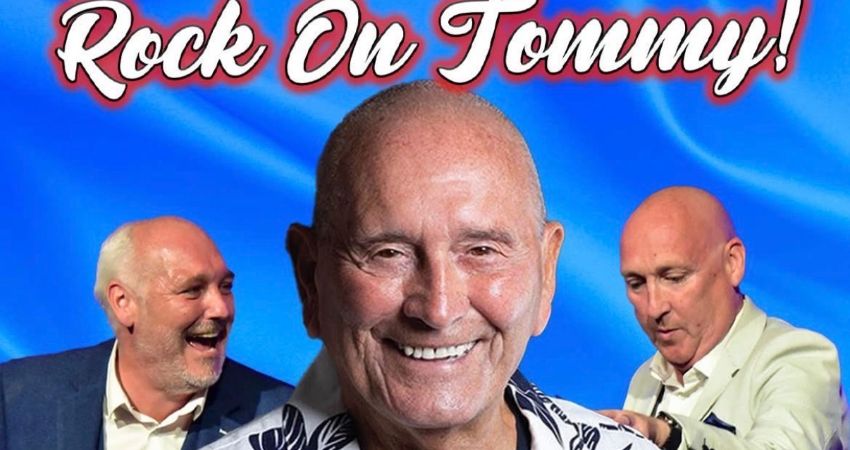 “Rock On Tommy” - An Evening With Tommy Cannon & The Harper Brothers 