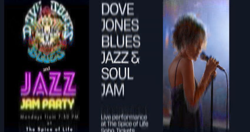 DOVE JONES CONNECTION BLUES & JAZZ JAM PARTY at The Spice of Life Soho 