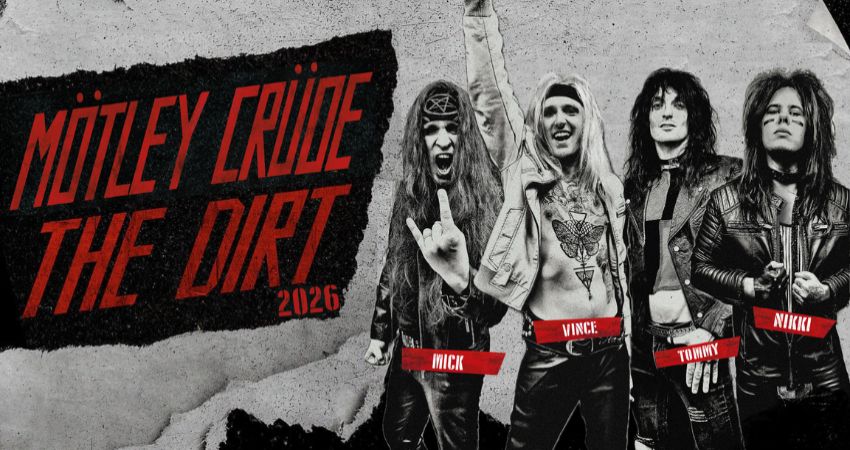 Mötley Crüde - The Dirt Tour 2026 - Sub 89 - Reading 